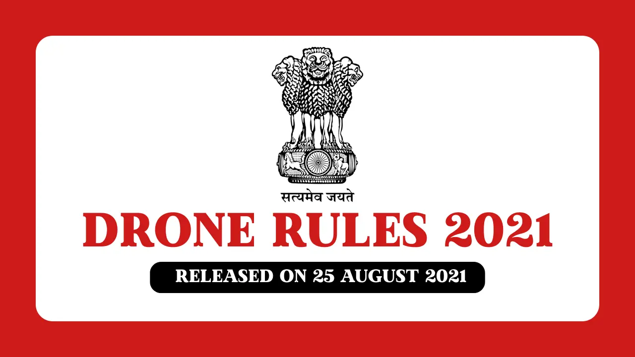 Drone Rules 2021