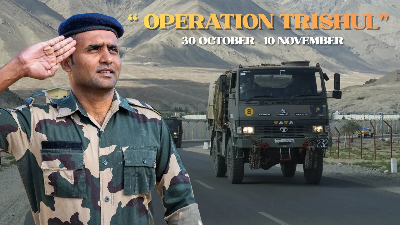 “ OPERATION TRISHUL”
